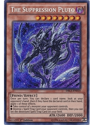 The Suppression Pluto - DRL3-EN010 - Secret Rare 1st Edition