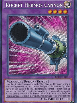 Rocket Hermos Cannon - DRL2-EN010 - Secret Rare 1st Edition