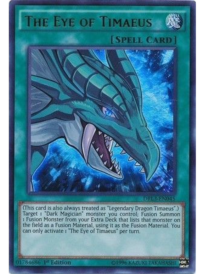 The Eye of Timaeus - DRL3-EN045 - Ultra Rare 1st Edition 1