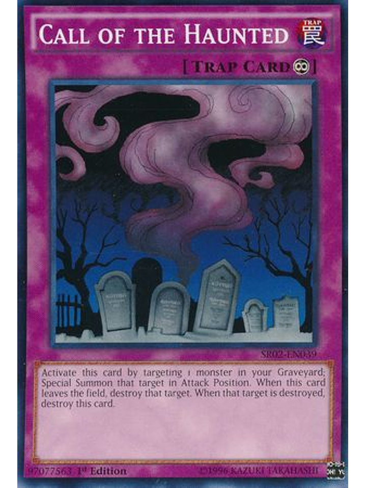 Call of the Haunted - SR02-EN039 - Common 1st Edition 1