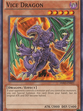 Vice Dragon - HSRD-EN021 - Common 1st Edition