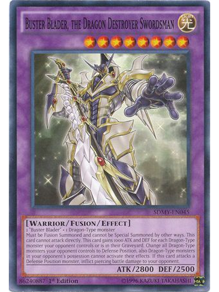 Buster Blader, the Dragon Destroyer Swordsman - SDMY-EN045 - Common 1st Edition 1