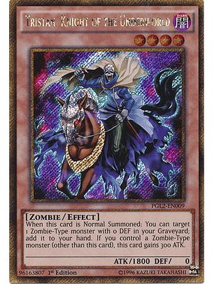 Tristan, Knight of the Underworld - PGL2-EN009 - Gold Secret Rare 1st Edition