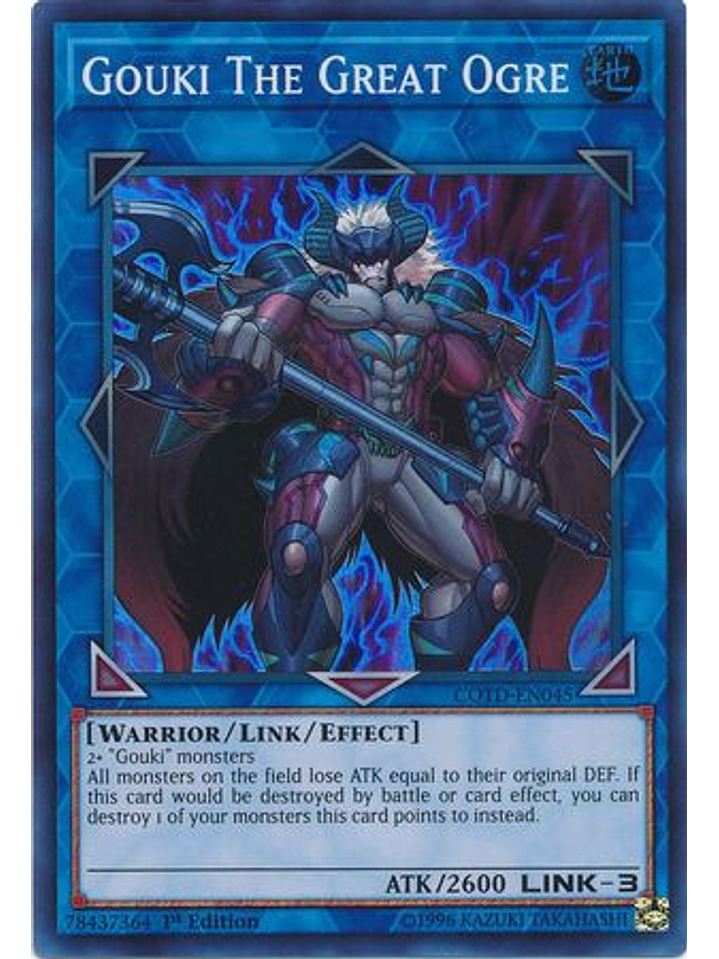 Gouki The Great Ogre - COTD-EN045 - Super Rare 1st Edition 1