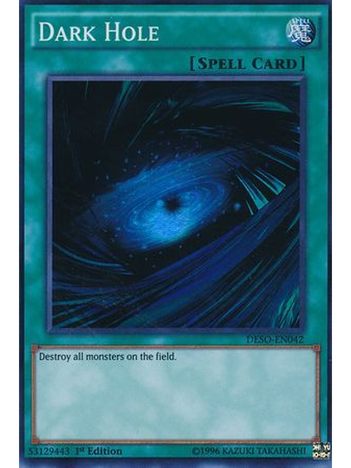 Dark Hole - DESO-EN042 - Super Rare 1st Edition 1