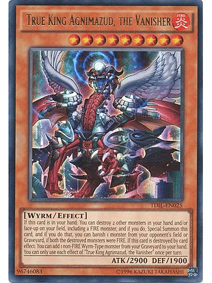 True King Agnimazud, the Vanisher - TDIL-EN025 - Ultra Rare Unlimited