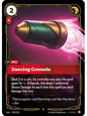 020/219 R Dancing Grenade