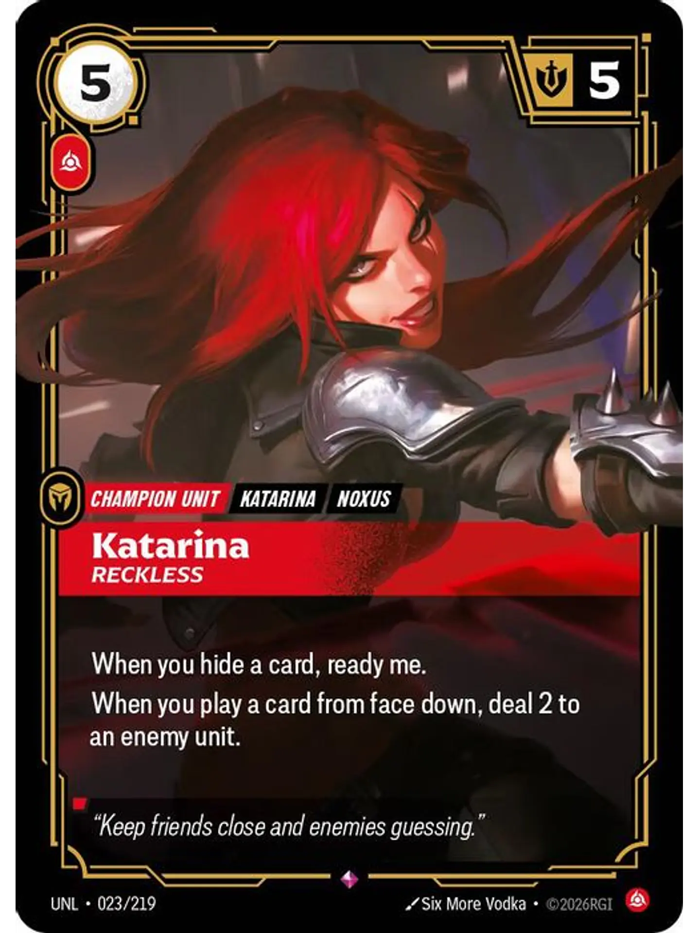 023/219 R Katarina - Reckless 1