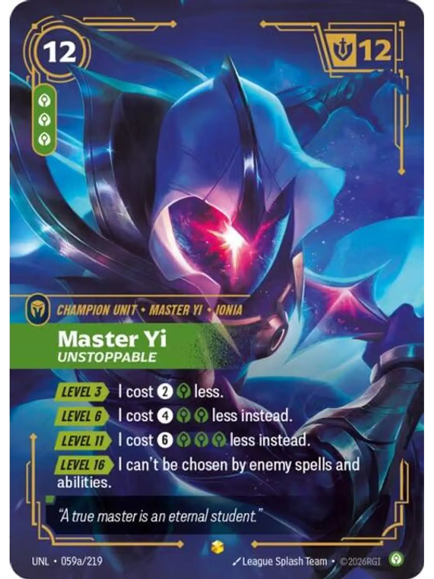 059a/219 (Alternate Art) Master Yi - Unstoppable 1