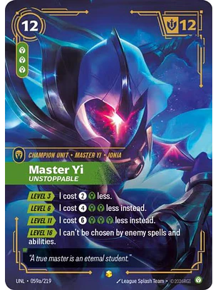 059a/219 (Alternate Art) Master Yi - Unstoppable