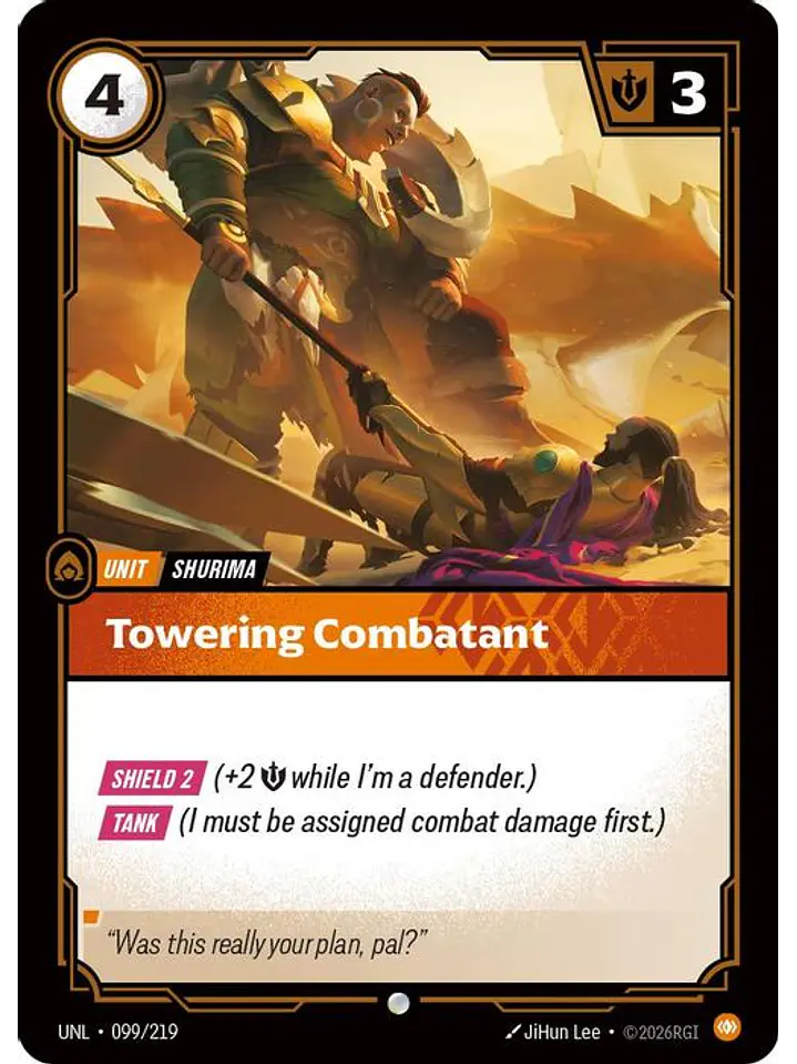 099/219 C Towering Combatant 1