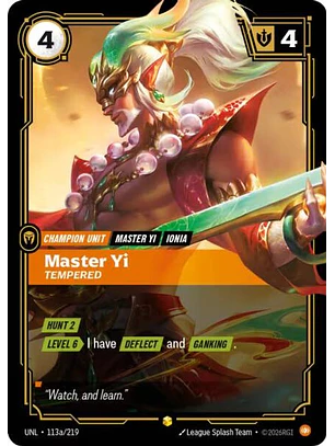 113a/219 (Alternate Art) Master Yi - Tempered