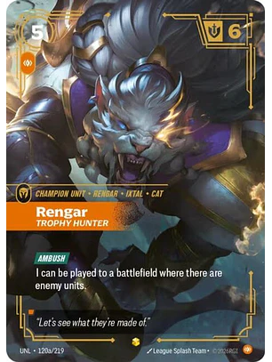 120a/219 (Alternate Art) Rengar - Trophy Hunter