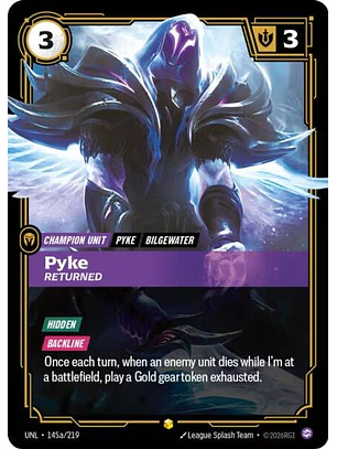 145a/219 (Alternate Art) Pyke - Returned