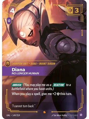 149/219 Epic Diana - No Longer Human