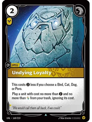168/219 U ndying Loyalty