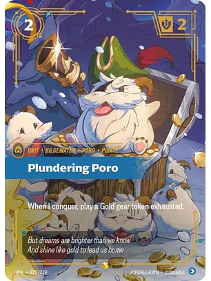 222/219 (Alternate Art) Plundering Poro (Overnumbered)