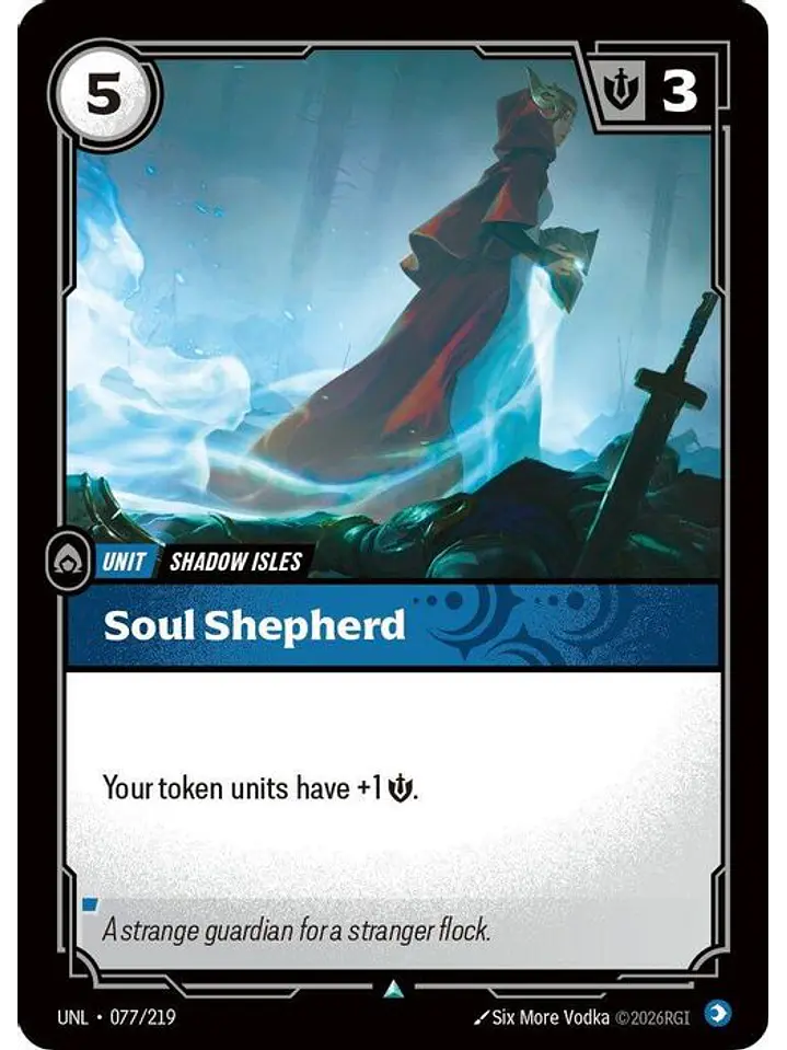 077/219 U Soul Shepherd (FOIL) 1