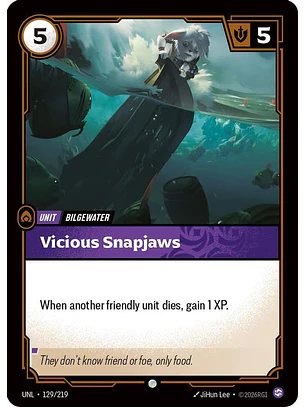 129/219 C Vicious Snapjaws (FOIL)