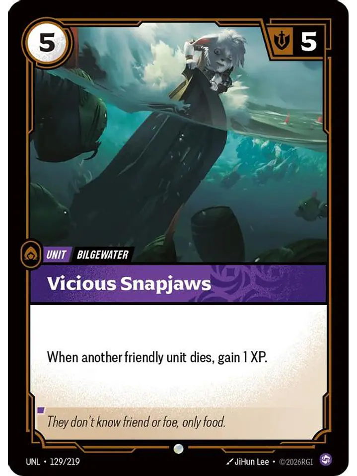 129/219 C Vicious Snapjaws (FOIL) 1