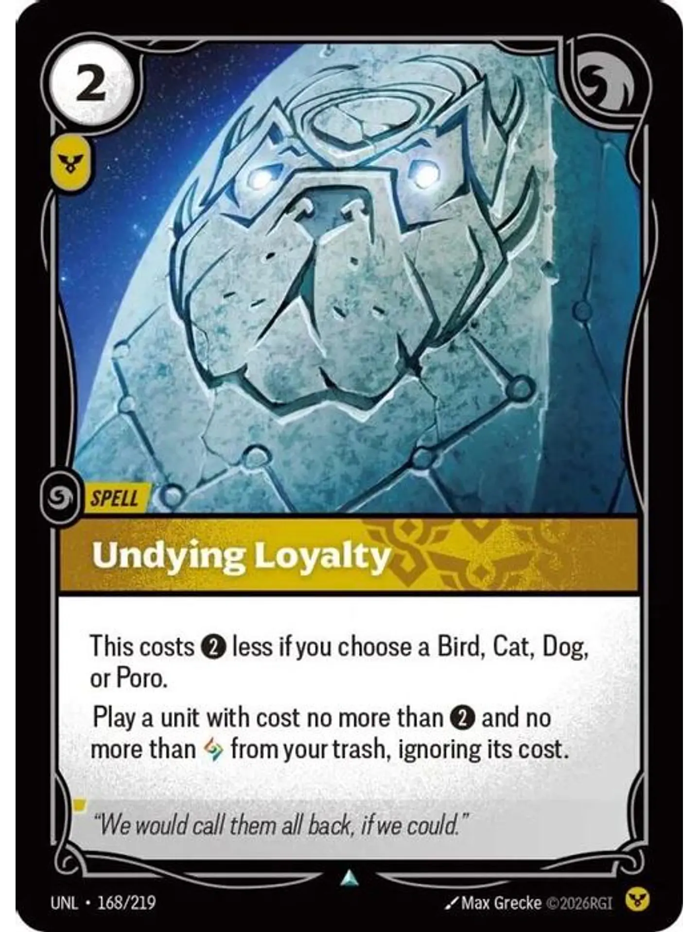 168/219 U ndying Loyalty (FOIL) 1