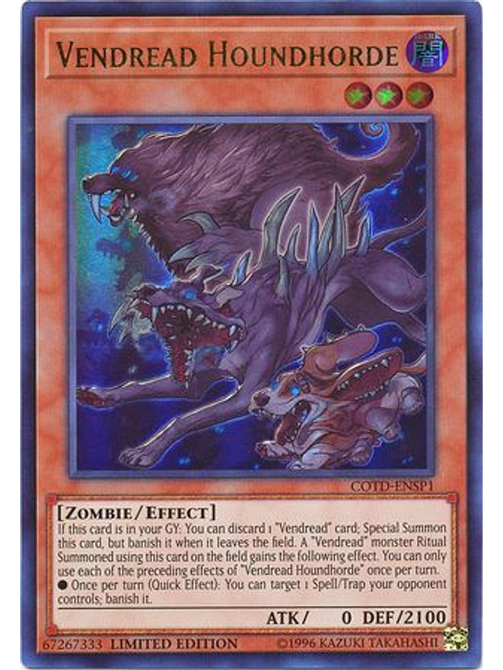 Vendread Houndhorde - COTD-ENSP1 - Ultra Rare Limited Ediiton 1