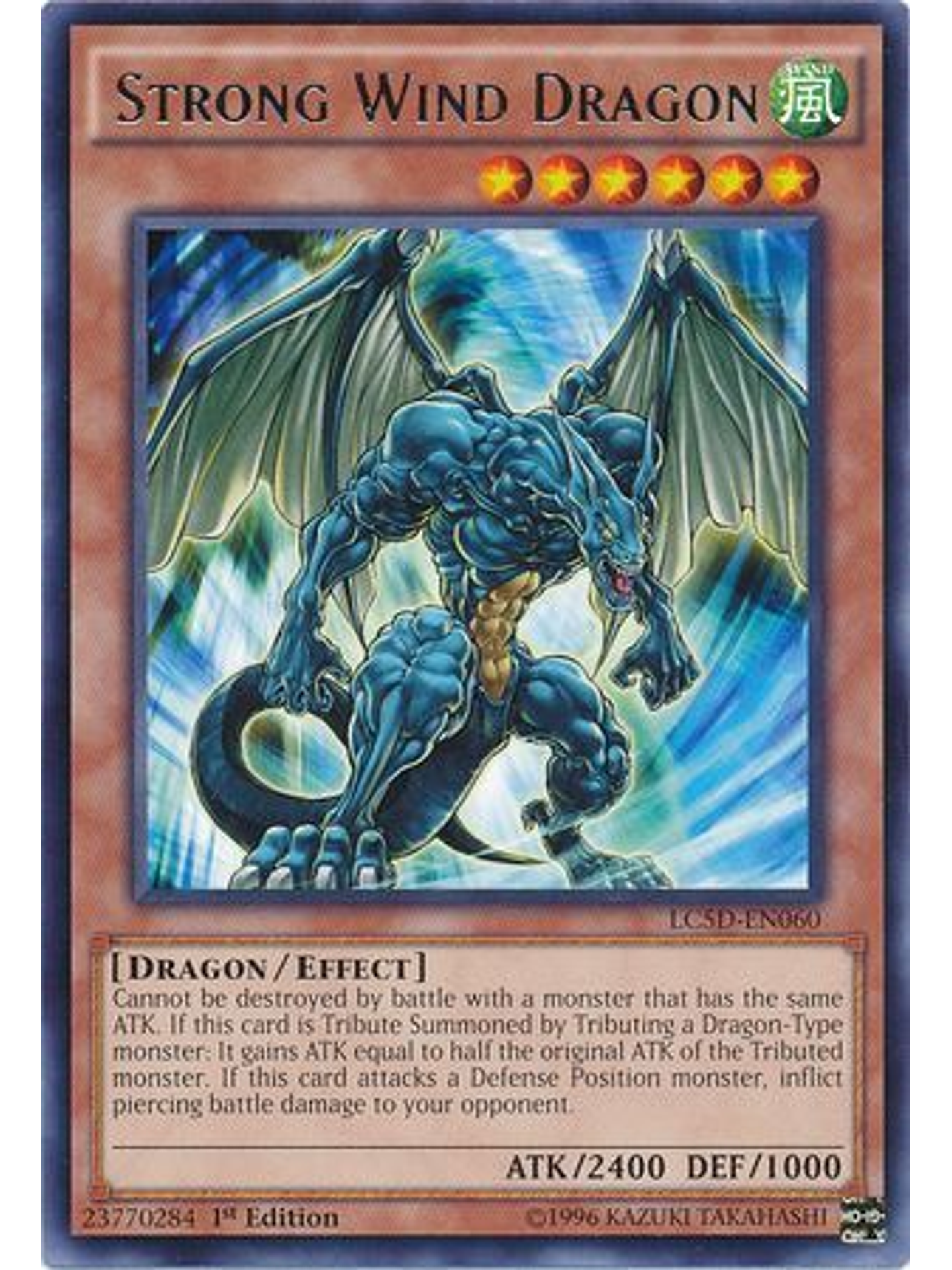 Strong Wind Dragon - LC5D-EN060 - Rare 1st Edition 1
