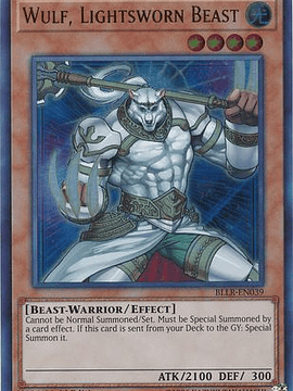 Wulf, Lightsworn Beast - BLLR-EN039 - Ultra Rare 1st Edition