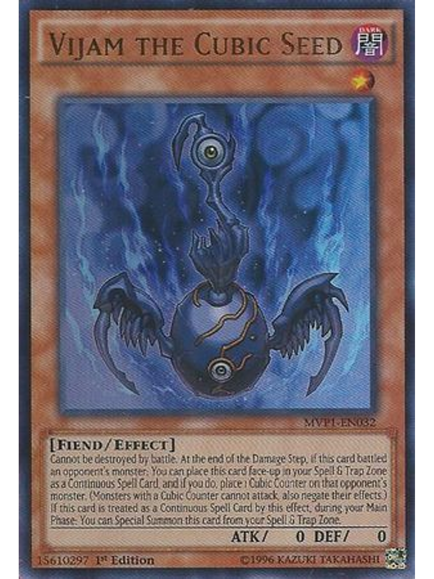 Vijam the Cubic Seed - MVP1-EN032 - Ultra Rare 1st Edition 1