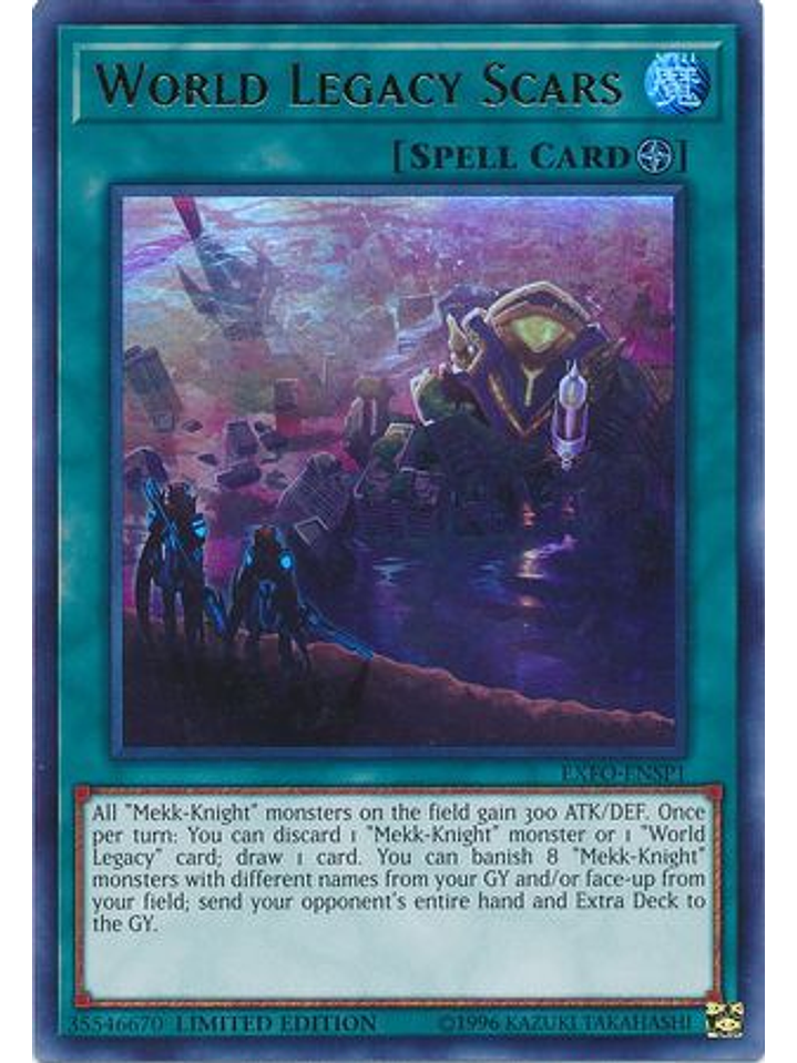 World Legacy Scars - EXFO-ENSP1 - Ultra Rare Limited Edition 1