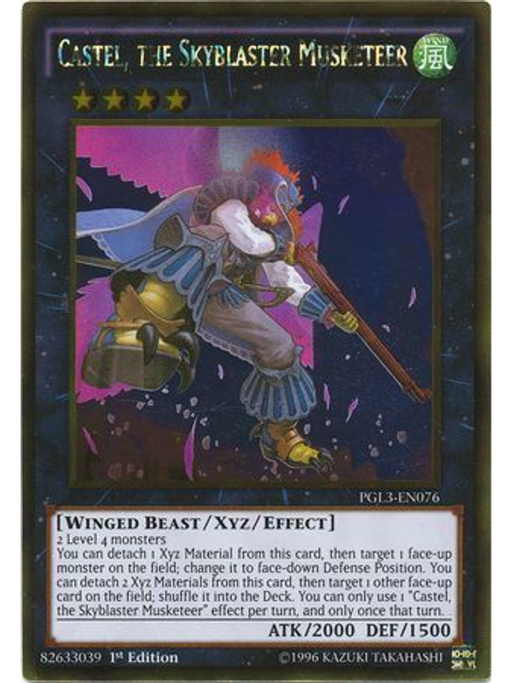 Castel, the Skyblaster Musketeer - PGL3-EN076 - Gold Rare 1st Edition 1