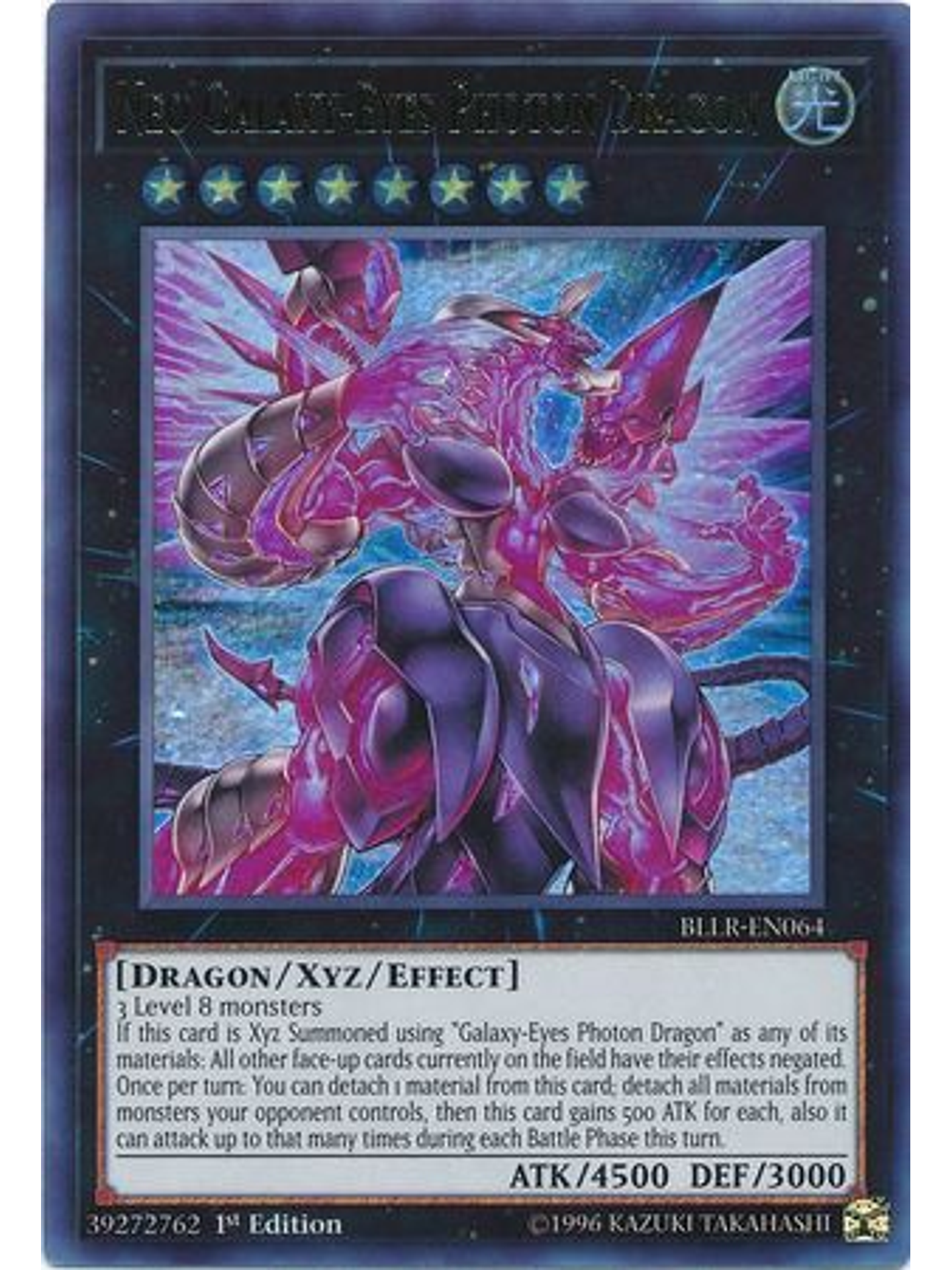 Neo Galaxy-Eyes Photon Dragon - BLLR-EN064 - Ultra Rare 1st Edition 1