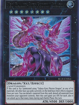 Neo Galaxy-Eyes Photon Dragon - BLLR-EN064 - Ultra Rare 1st Edition