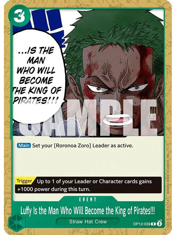 OP12-039 R Luffy Is the Man Who Will Become the King of Pirates!!! (ST32 NO FOIL) 1