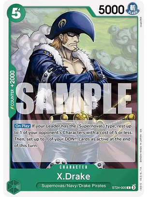 ST24-005 C X.Drake (ST32 NO FOIL)
