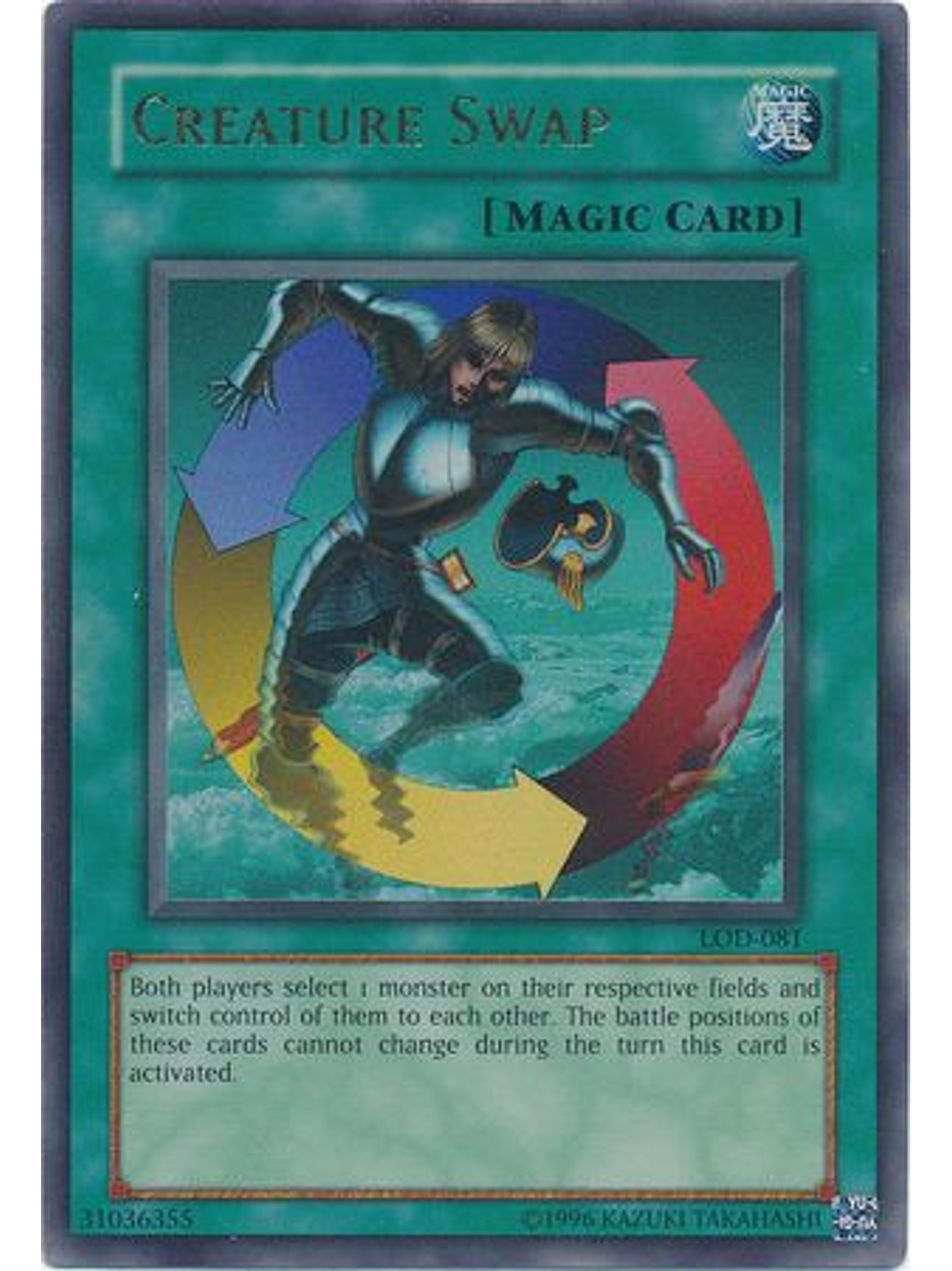 Creature Swap - LOD-081 - Ultra Rare Unlimited 1