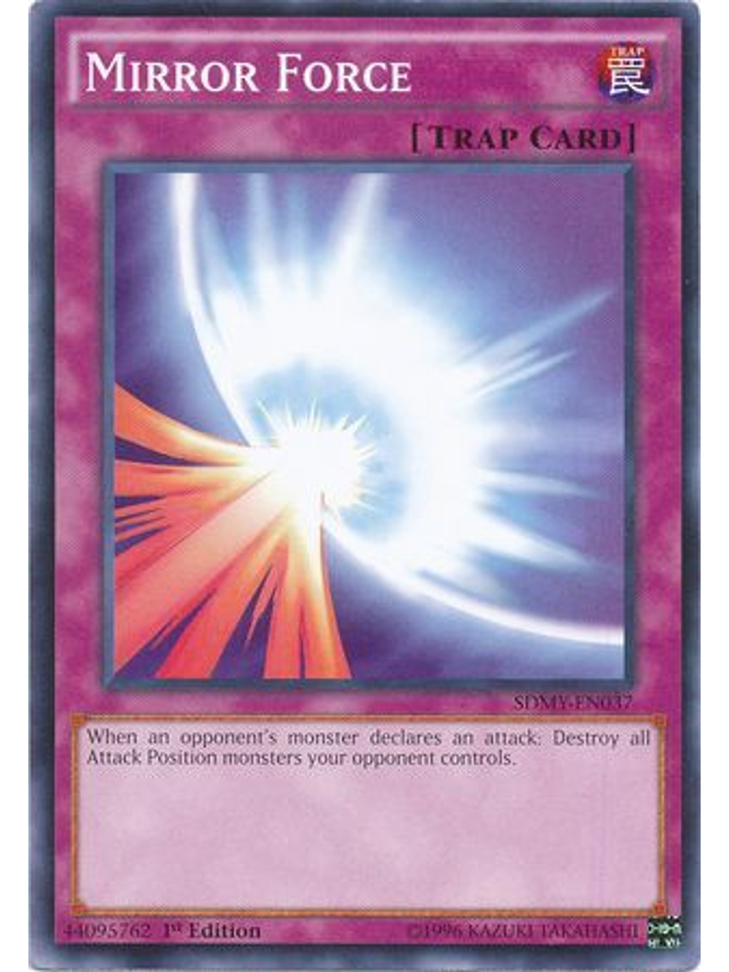 Mirror Force - SDMY-EN037 - Common 1st Edition 1