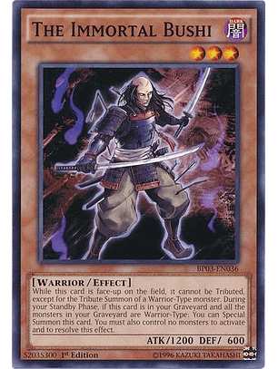 The Immortal Bushi - BP03-EN036 - Common 1st Edition