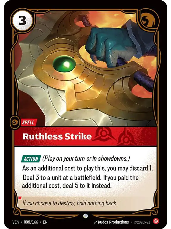 008/166 C Ruthless Strike 1
