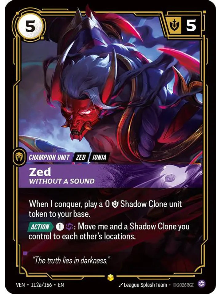 112a/166 (Alternate Art) Zed, Without a Sound 1