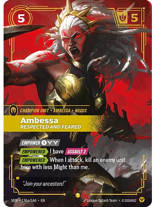 136a/166 (Alternate Art) Ambessa, Respected and Feared