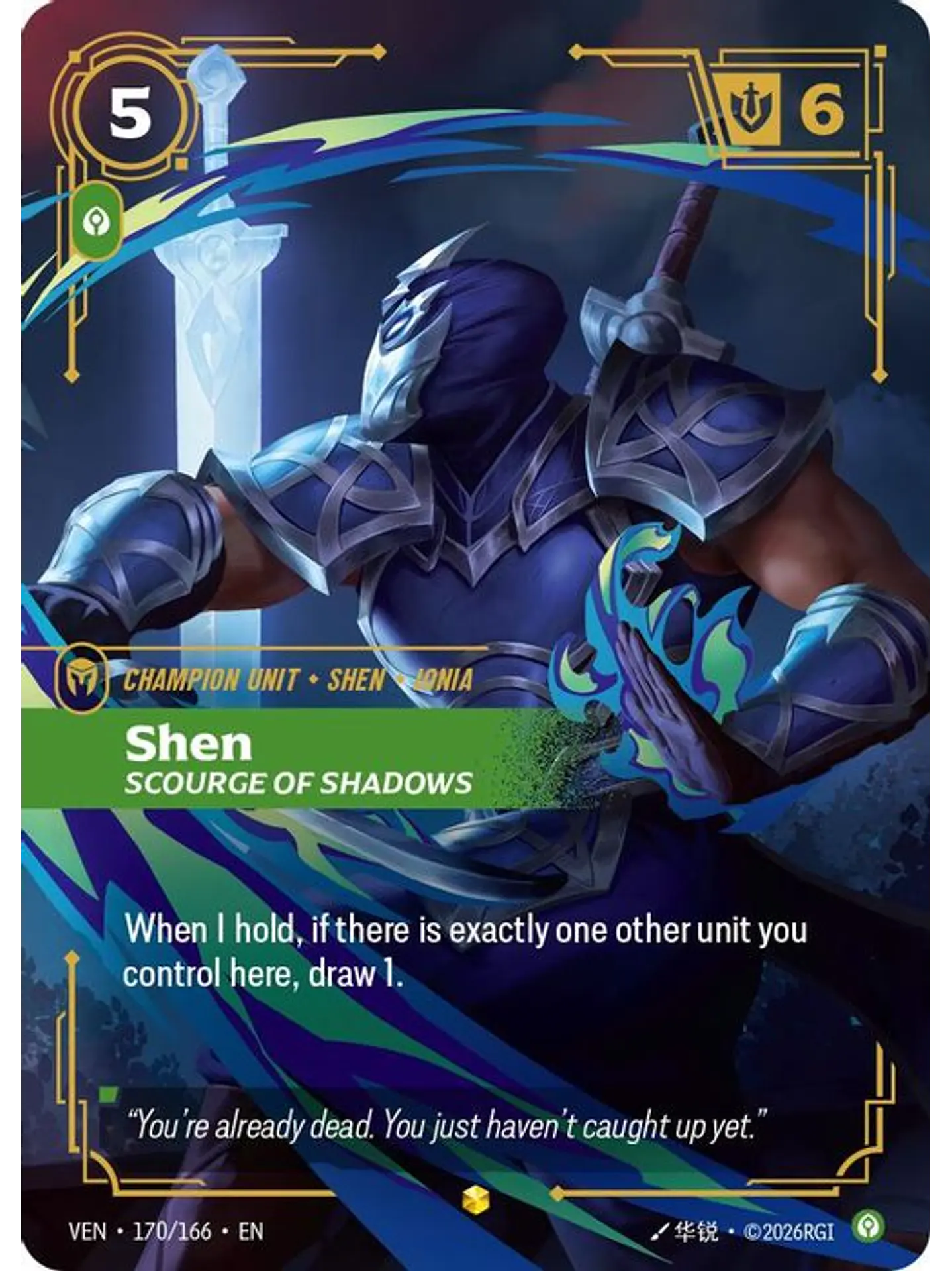 170/166 (Alternate Art) Shen, Scourge of Shadows (Overnumbered) 1