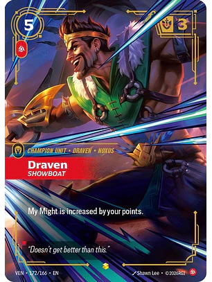 172/166 (Alternate Art) Draven, Showboat