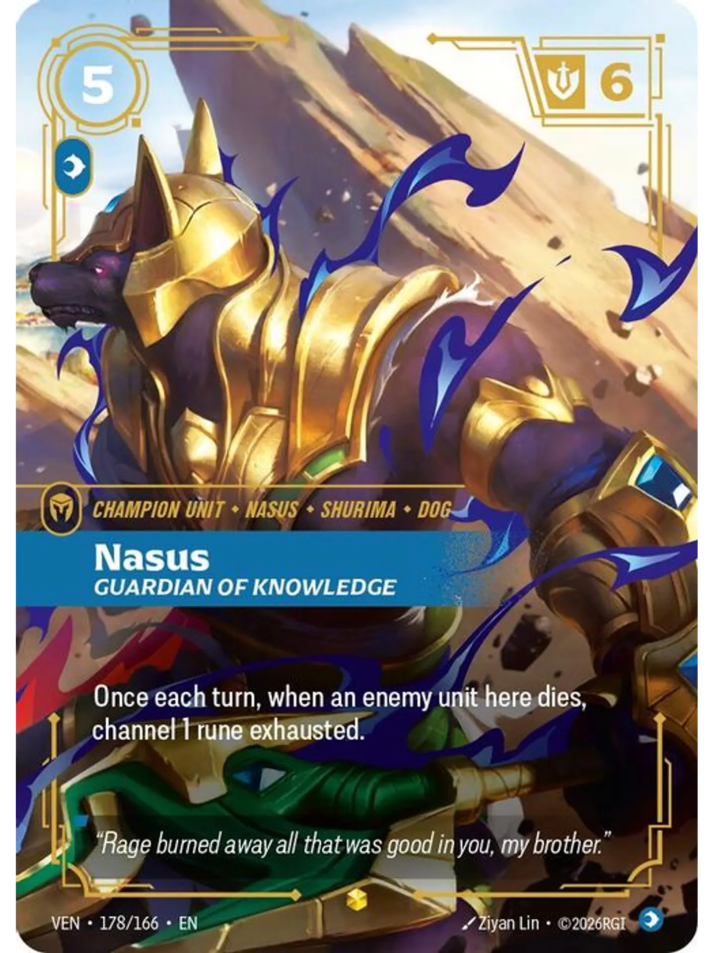 178/166 (Alternate Art) Nasus, Guardian of Knowledge (Overnumbered) 1