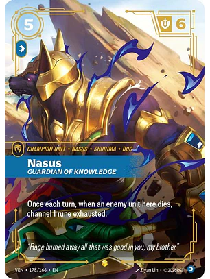 178/166 (Alternate Art) Nasus, Guardian of Knowledge (Overnumbered)