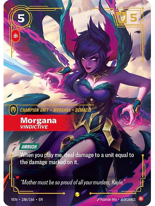 186/166 (Alternate Art) Morgana, Vindictive (Overnumbered)