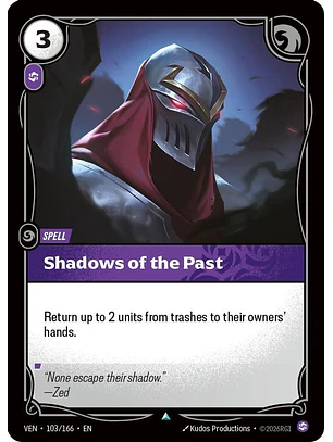 103/166 U Shadows of the Past (FOIL)