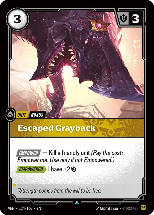 124/166 U Escaped Grayback (FOIL)