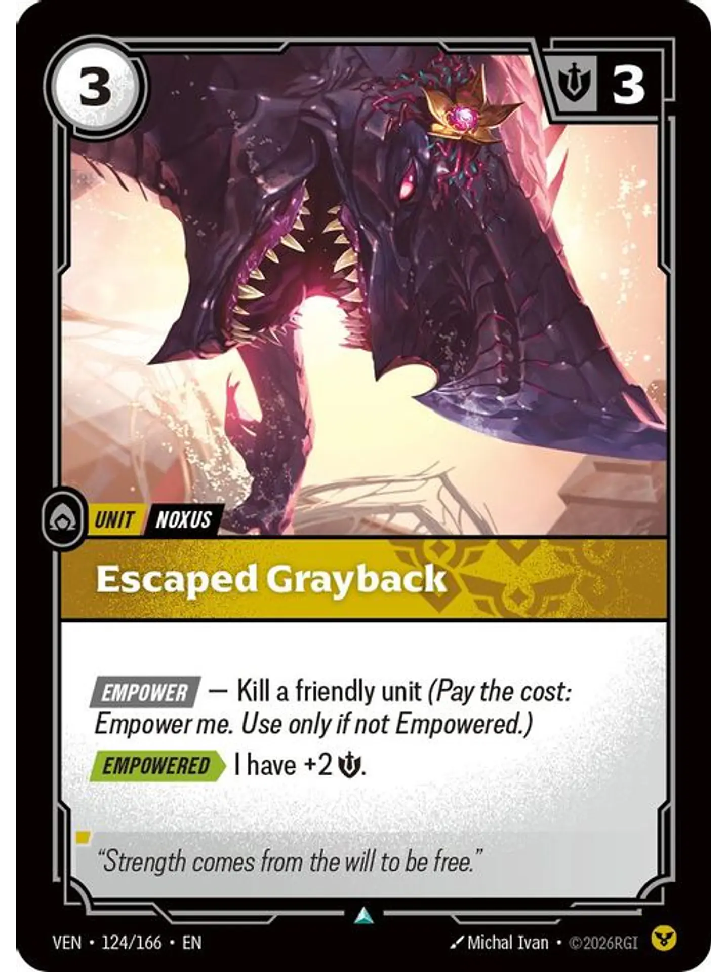 124/166 U Escaped Grayback (FOIL) 1