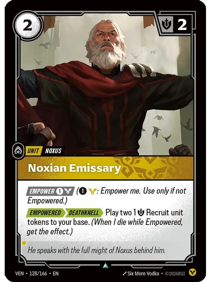 128/166 U Noxian Emissary (FOIL) 1